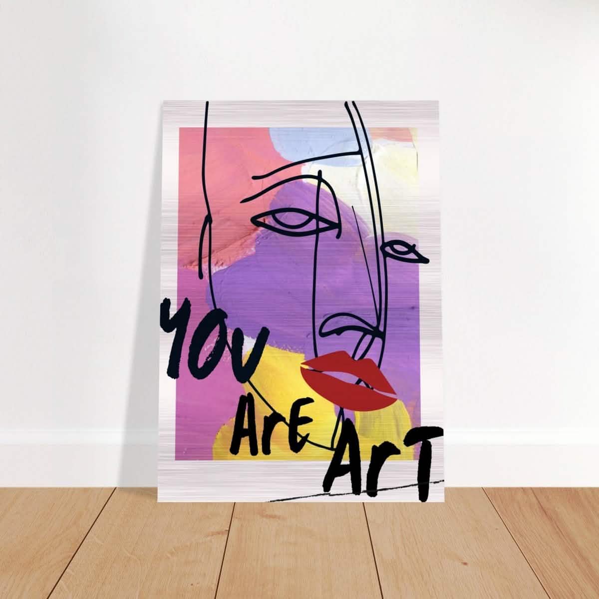 Abstract Expression: You Are Art | Wall art Print - 50x70 cm / 20x28″ - Brushed Aluminum Print -