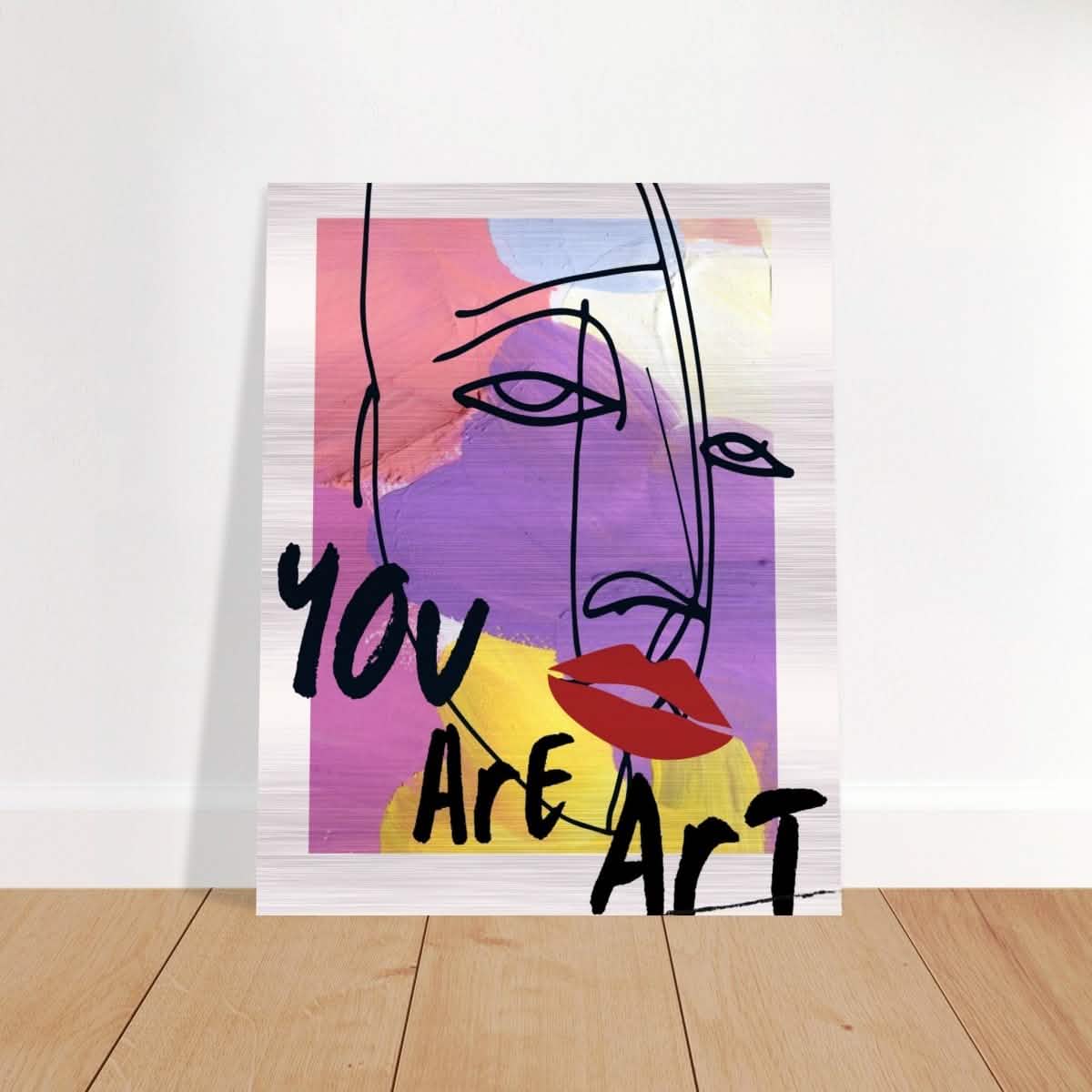 Abstract Expression: You Are Art | Wall art Print - 40x50 cm / 16x20″ - Brushed Aluminum Print -