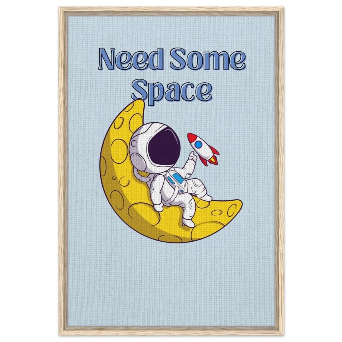 Cosmic Escape: Need Some Space | Motivational pop art wall art print - 60x90 cm / 24x36″ - Framed Canvas - Wood frame