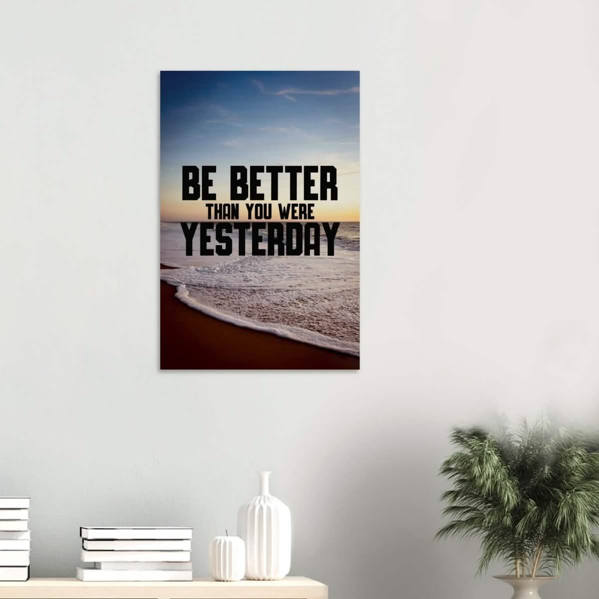 Da Vinci Motivational Wall art | Better Than Yesterday - Wood Prints - 50x75 cm / 20x30″ - 20 mm
