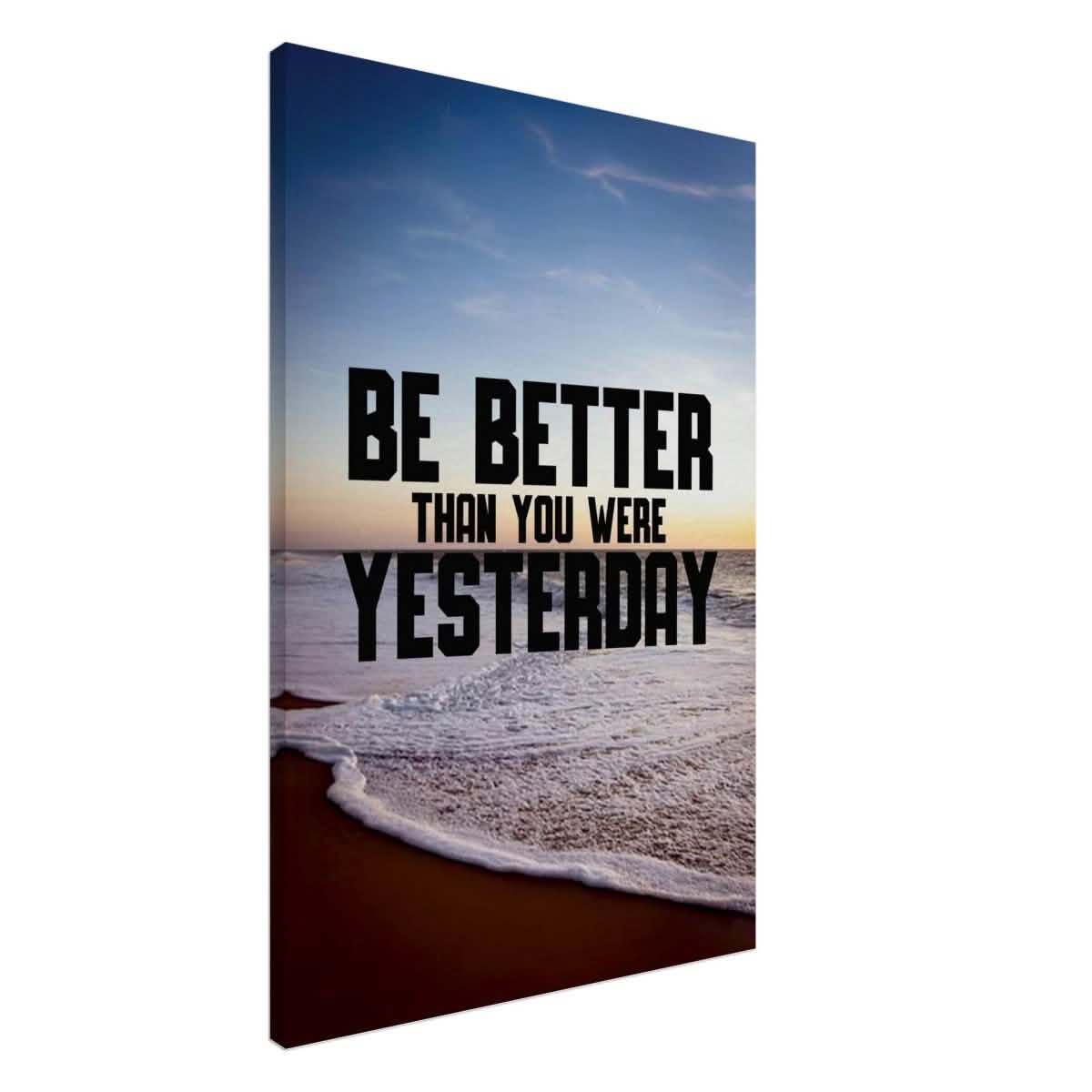 Da Vinci Motivational Wall art | Better Than Yesterday - Canvas - 60x90 cm / 24x36″ - Slim