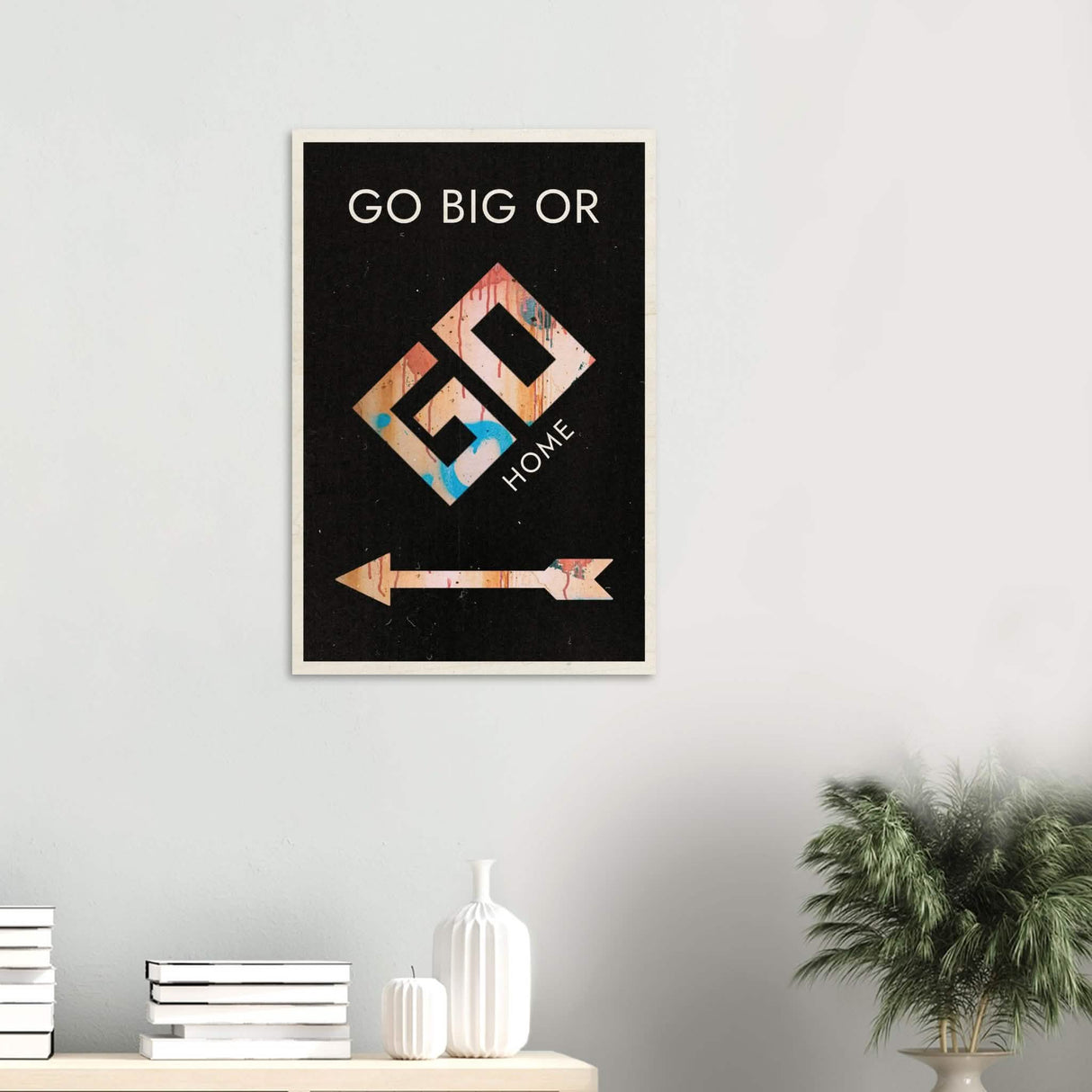 Da Vinci Motivational Wall Art | Go Big - Wood Prints - 50x75 cm / 20x30″ - 10 mm