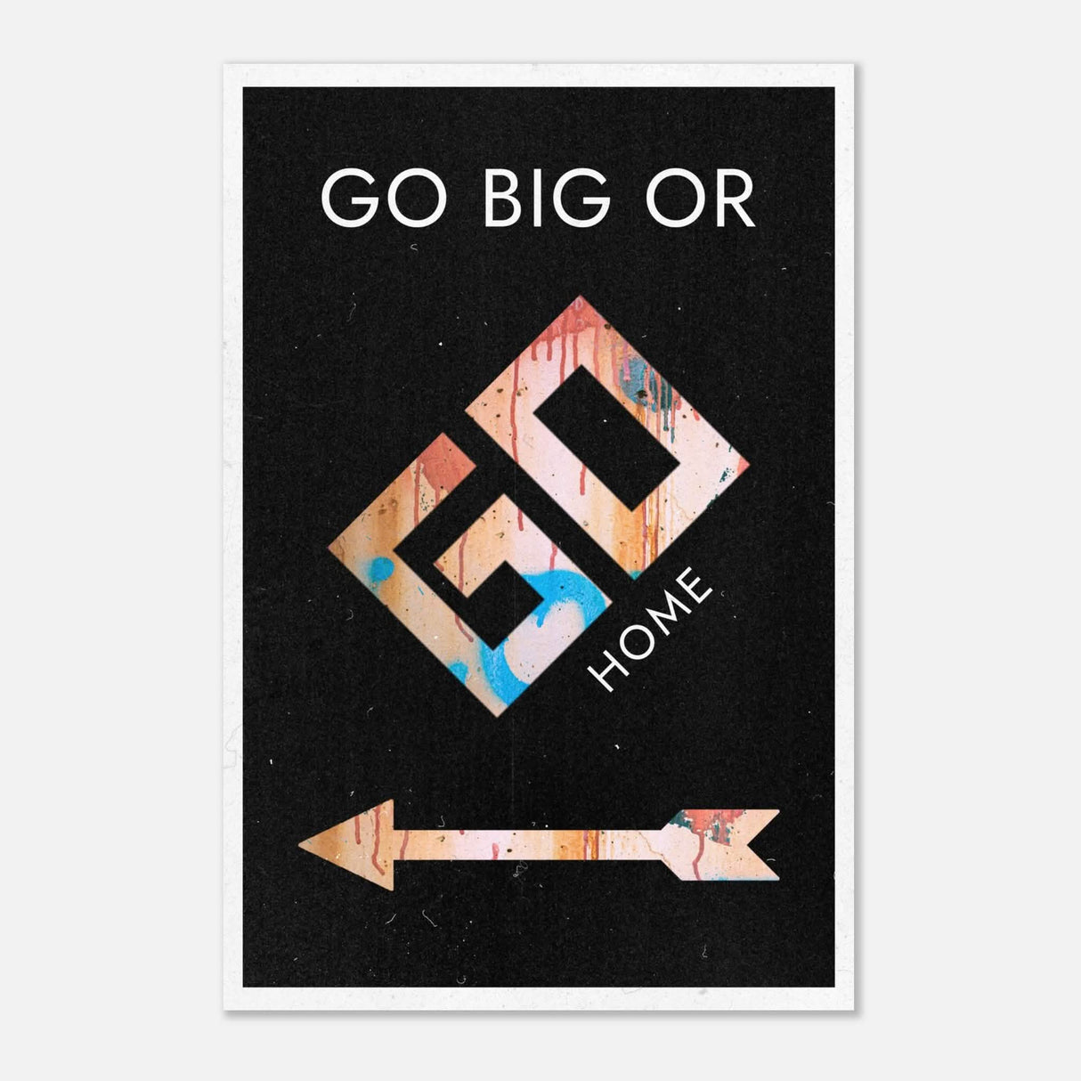 Da Vinci Motivational Wall Art | Go Big - Aluminum Print - 30x45 cm / 12x18″ -