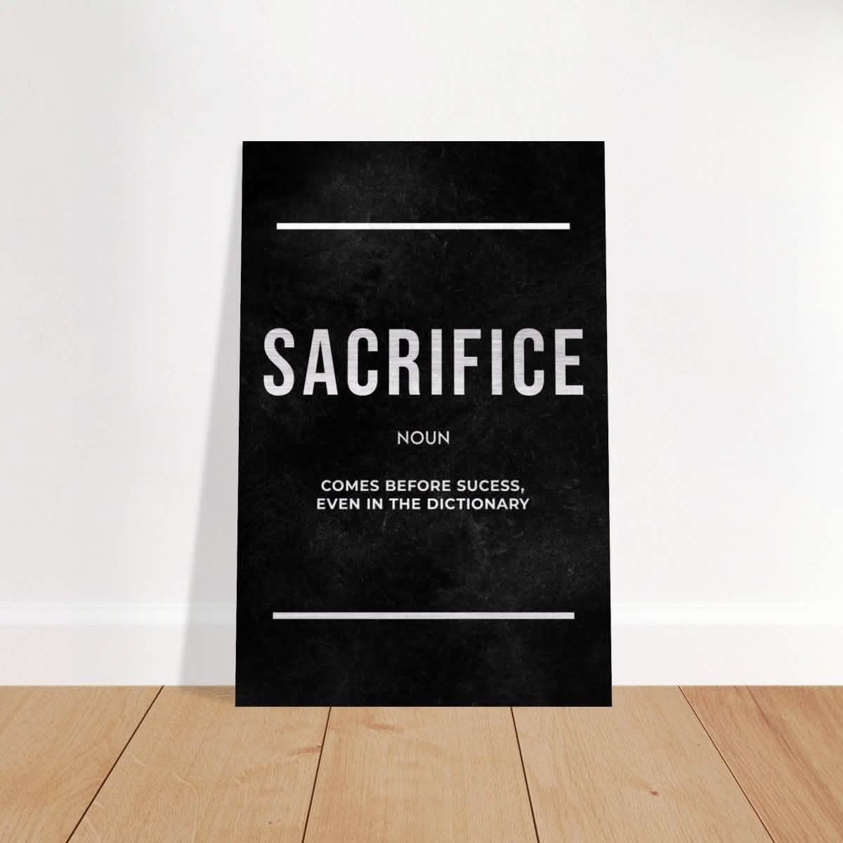 Da Vinci Motivational Wall art Print | Sacrifice - Brushed Aluminum Print - 30x45 cm / 12x18″ -
