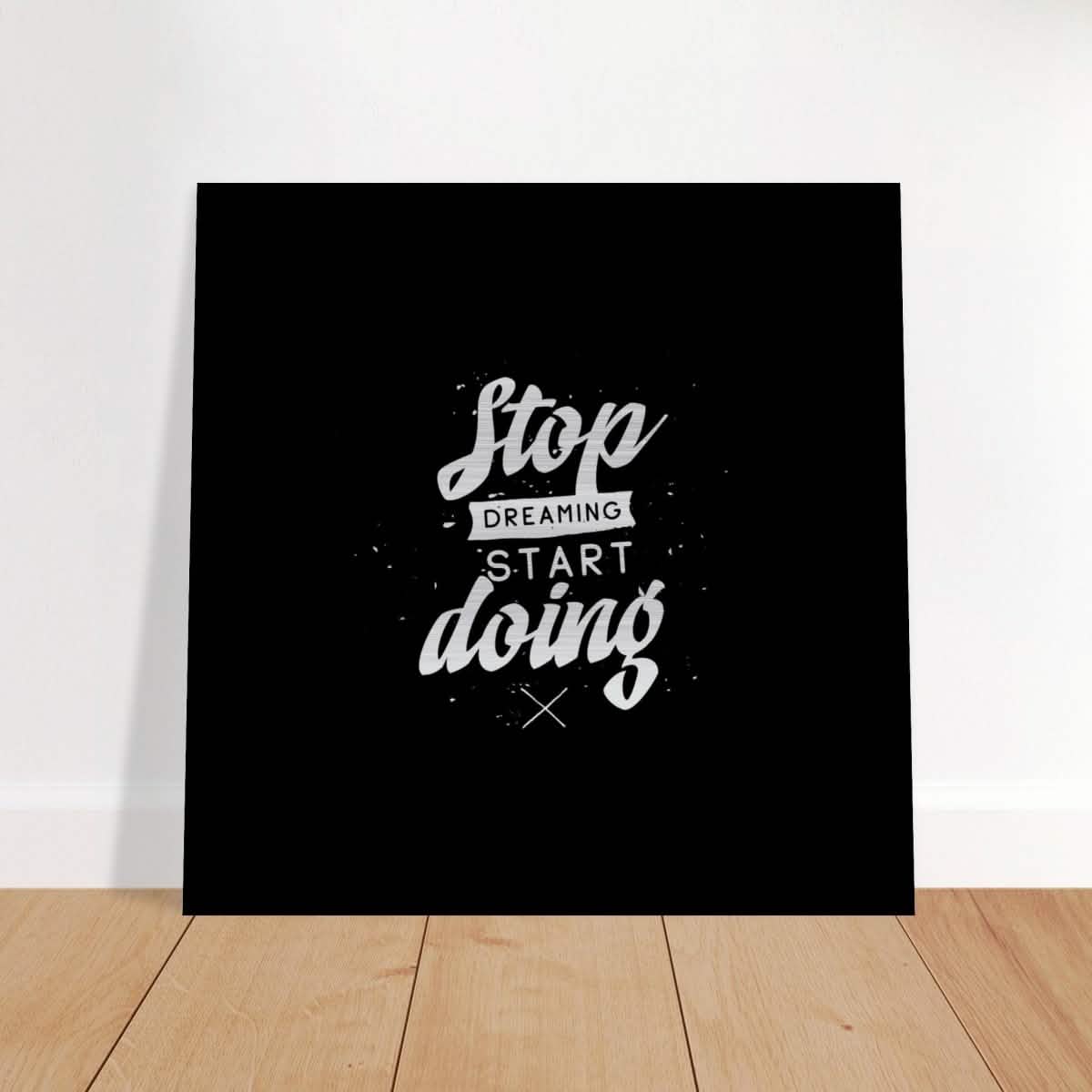 Da Vinci Motivational Wall art | Start - Brushed Aluminum Print - 50x50 cm / 20x20″ -