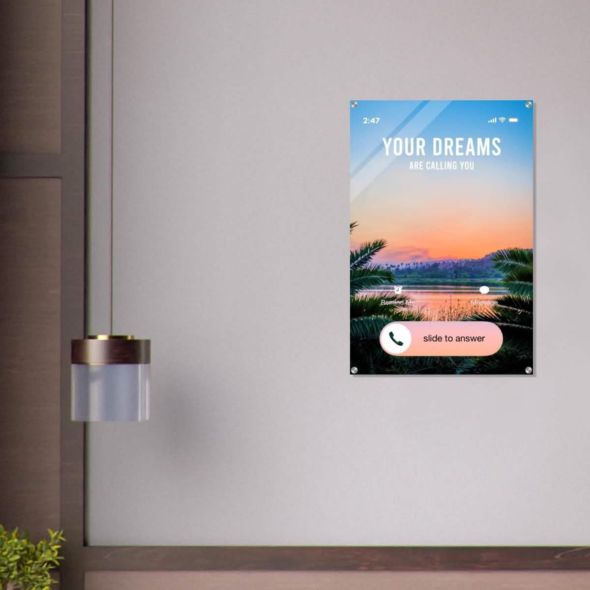 Da Vinci Motivational Wall art | Your Dreams - Acrylic Print - 60x90 cm / 24x36″ -