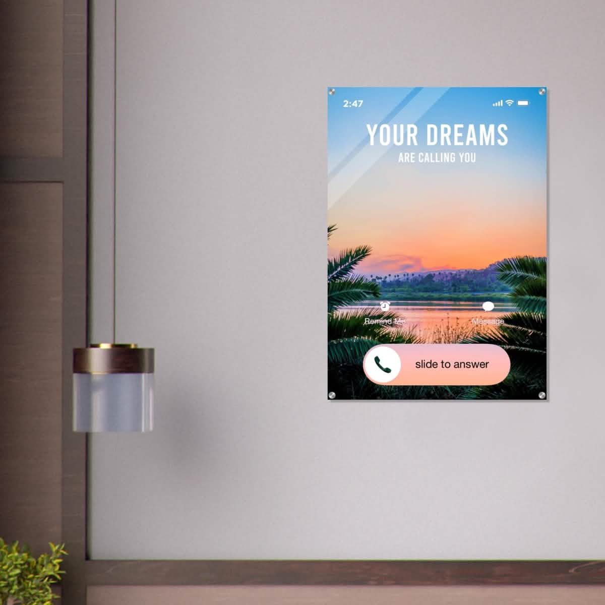 Da Vinci Motivational Wall art | Your Dreams - Acrylic Print - 70x100 cm / 28x40″ -