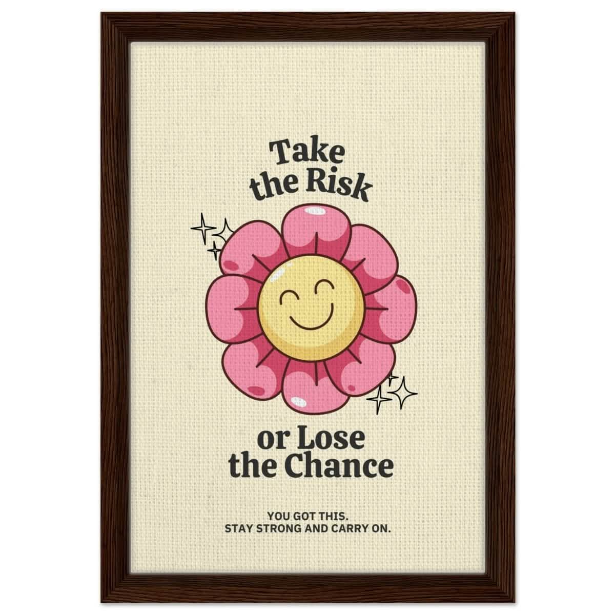 Embrace Positivity: Take the Risk | motivational wall art print - 30x45 cm / 12x18″ - Framed Canvas - Dark wood frame