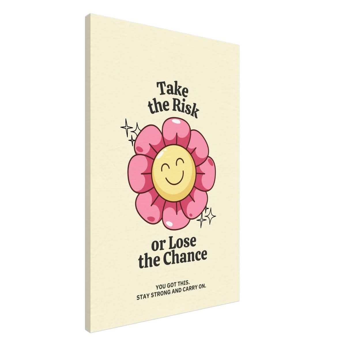 Embrace Positivity: Take the Risk | motivational wall art print - 60x90 cm / 24x36″ - Canvas -