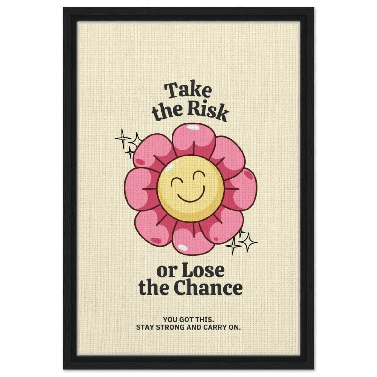 Embrace Positivity: Take the Risk | motivational wall art print - 40x60 cm / 16x24″ - Framed Canvas - Black frame