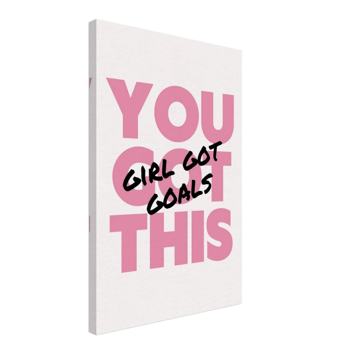 Empowered Mindset: Girl Got Goals | Wall art print - Canvas - 40x60 cm / 16x24″ -