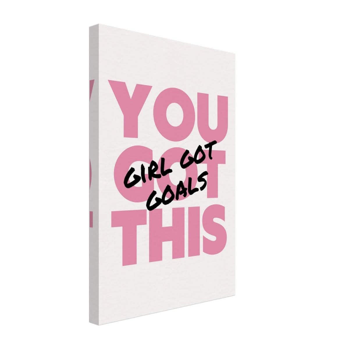 Empowered Mindset: Girl Got Goals | Wall art print - Canvas - 30x45 cm / 12x18″ -