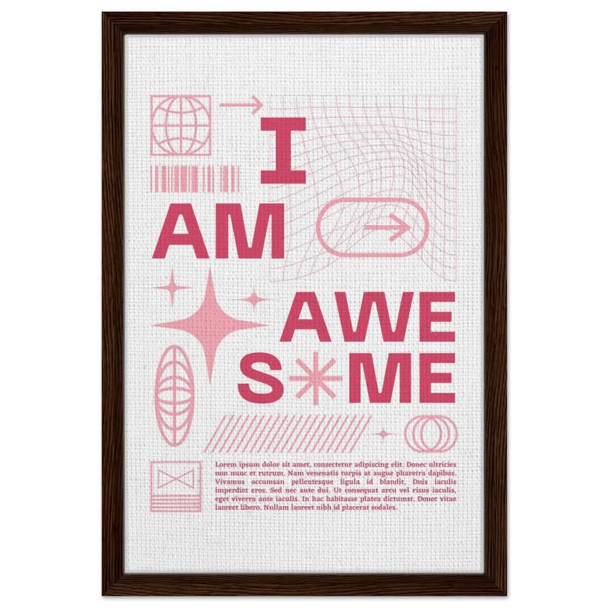 I am Awesome! | Motivational Art wall art print | Pop Art - Framed Canvas - 40x60 cm / 16x24″ - Dark wood frame