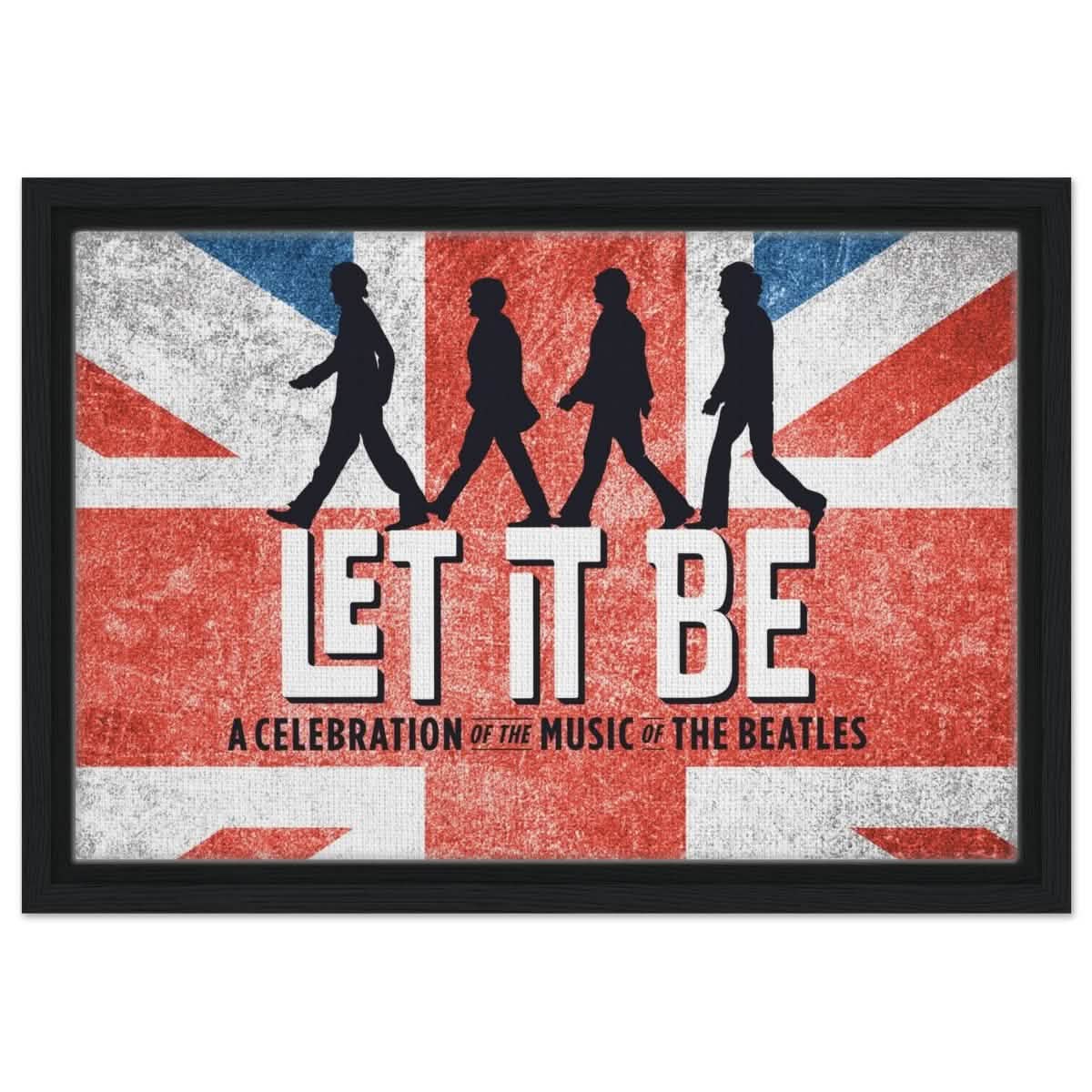 Let It Be – A Tribute to The Beatles | Pop Art - 30x45 cm / 12x18″ - Framed Canvas - Black frame