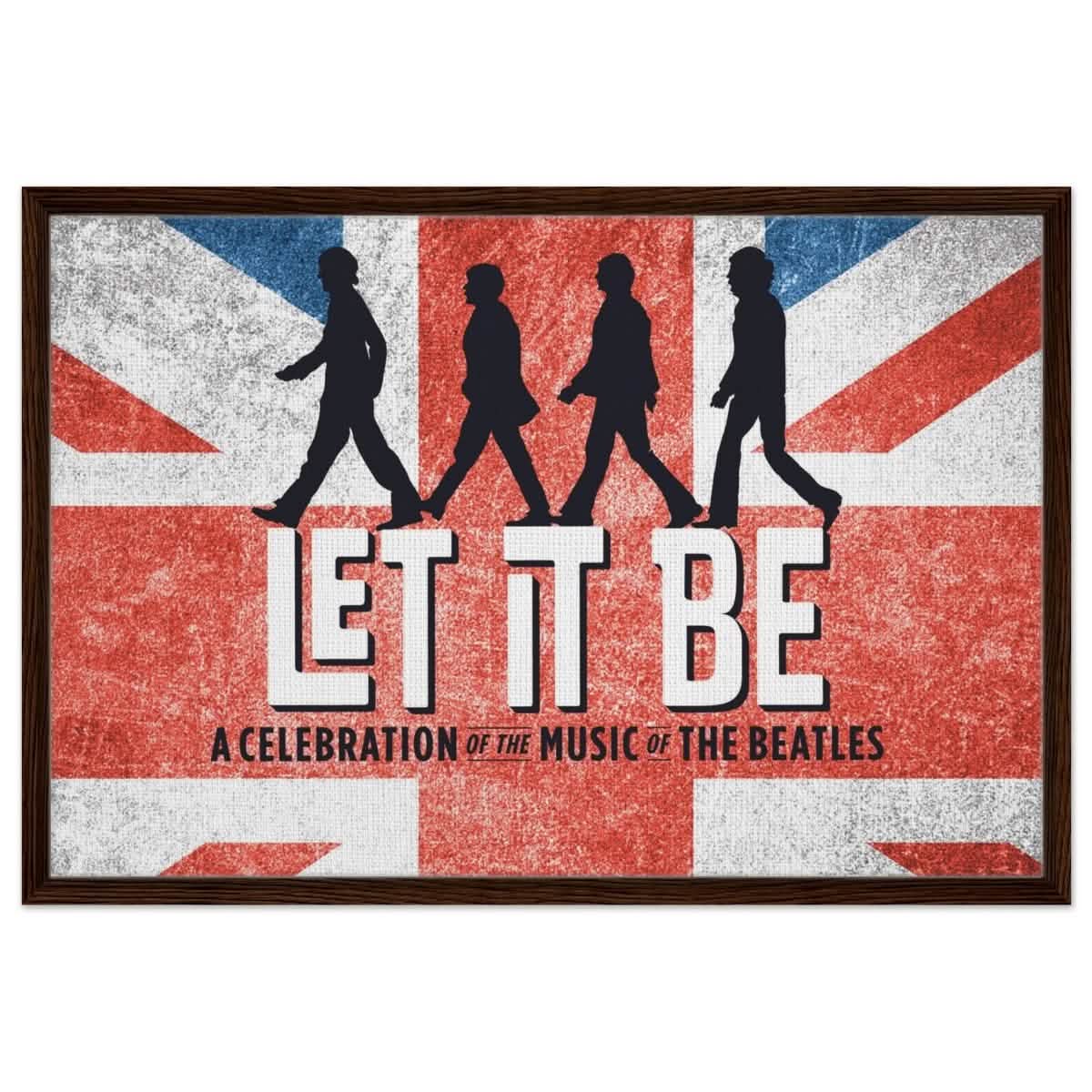 Let It Be – A Tribute to The Beatles | Pop Art - 60x90 cm / 24x36″ - Framed Canvas - Dark wood frame