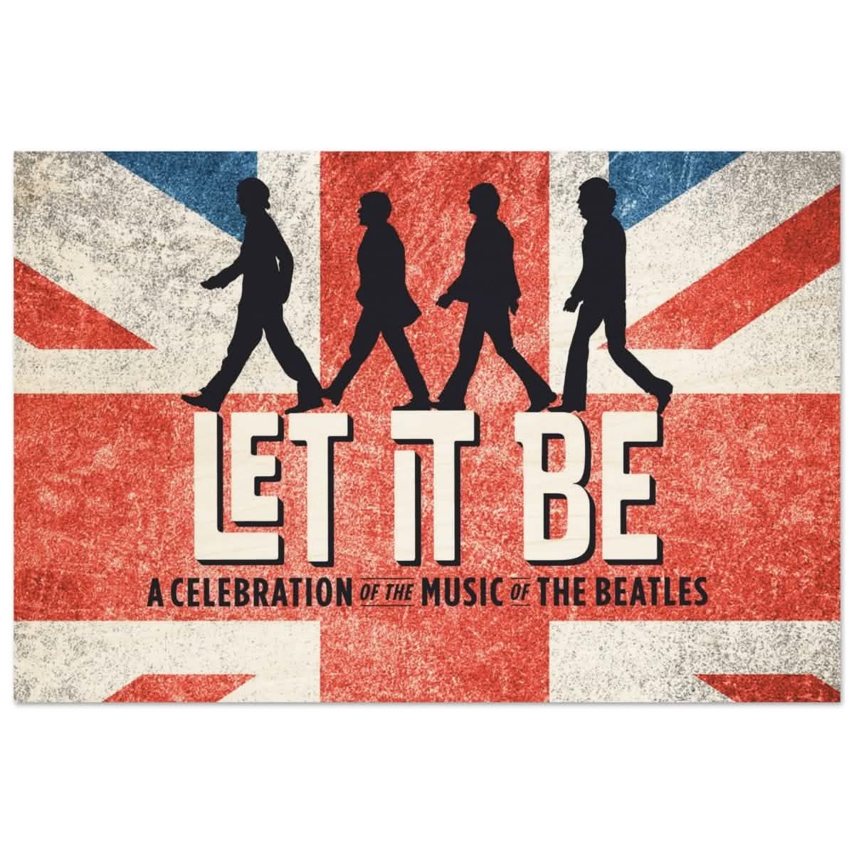 Let It Be – A Tribute to The Beatles | Pop Art - 60x90 cm / 24x36″ - Wood Prints -