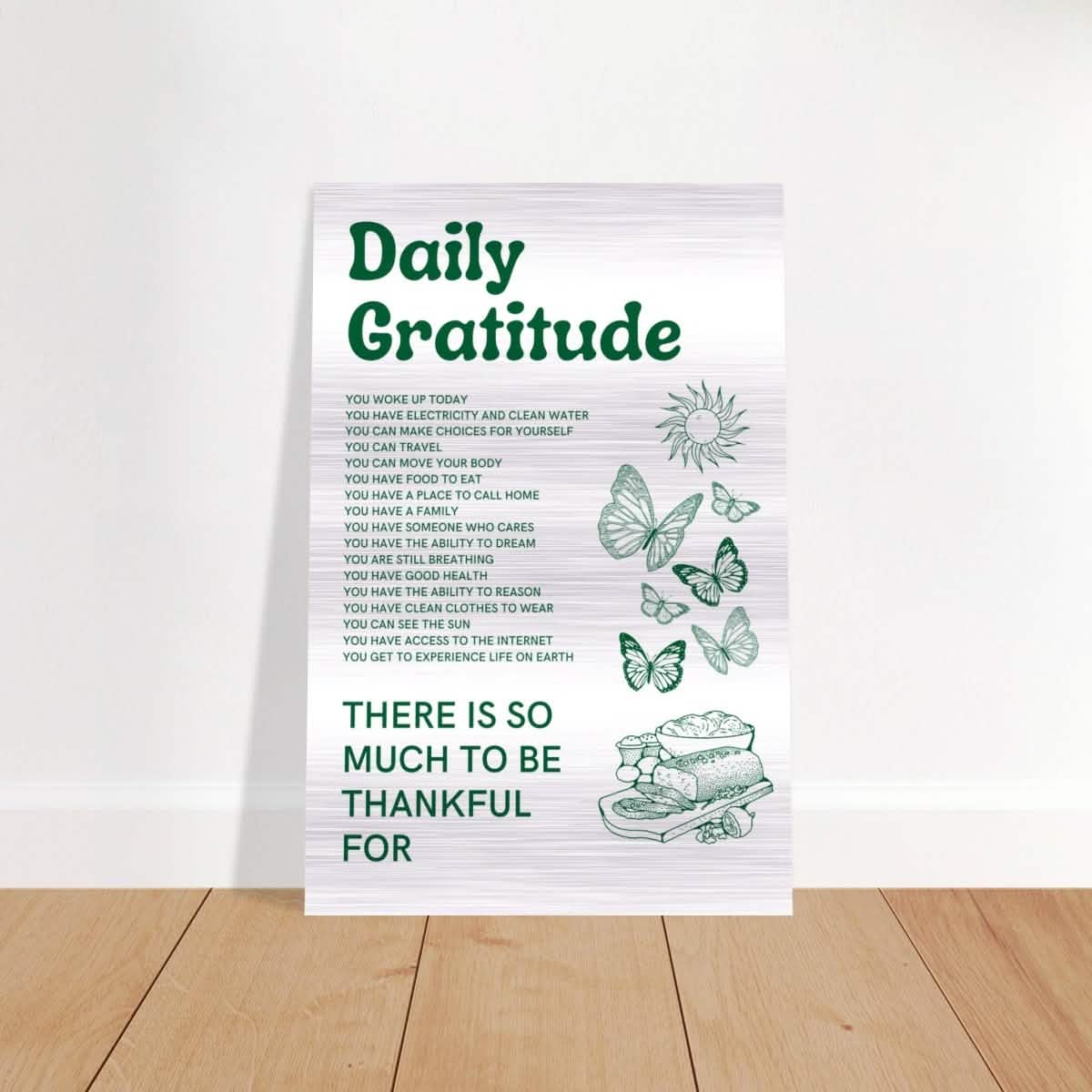Motivational Art wall art print | Daily Gratitude - Brushed Aluminum Print - 30x45 cm / 12x18″ -