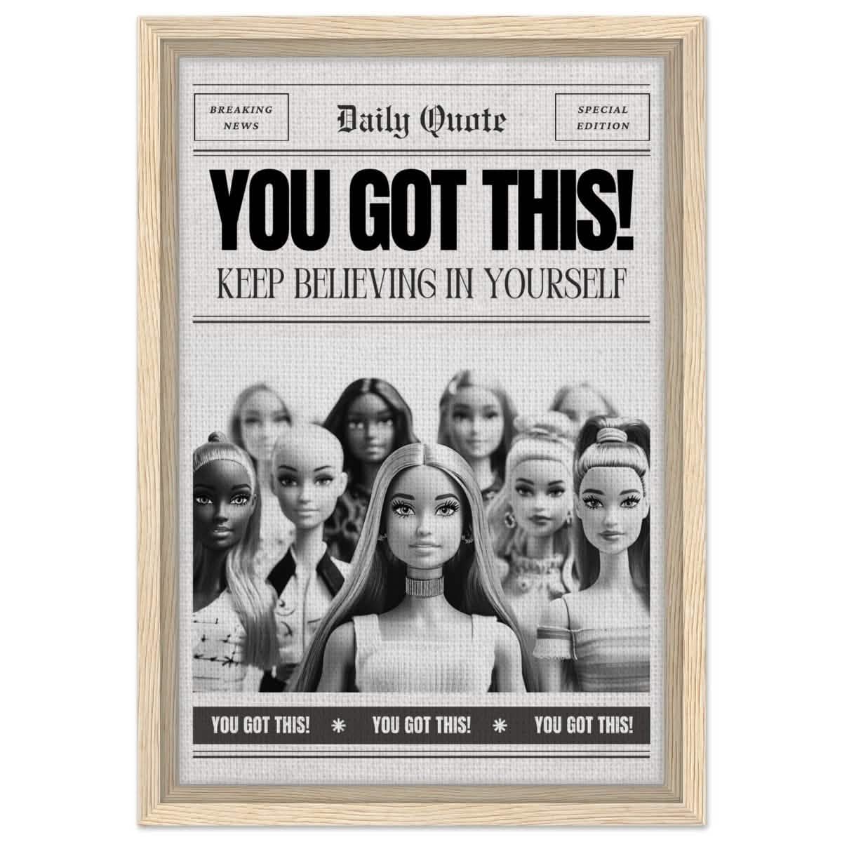 Motivational Art wall art print | You Got This! - Framed Canvas - 30x45 cm / 12x18″ - Wood frame