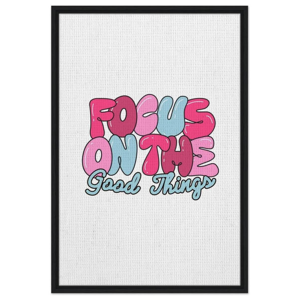 Optimistic Focus: Good Vibes Only | motivational art print - 60x90 cm / 24x36″ - Framed Canvas - Black frame
