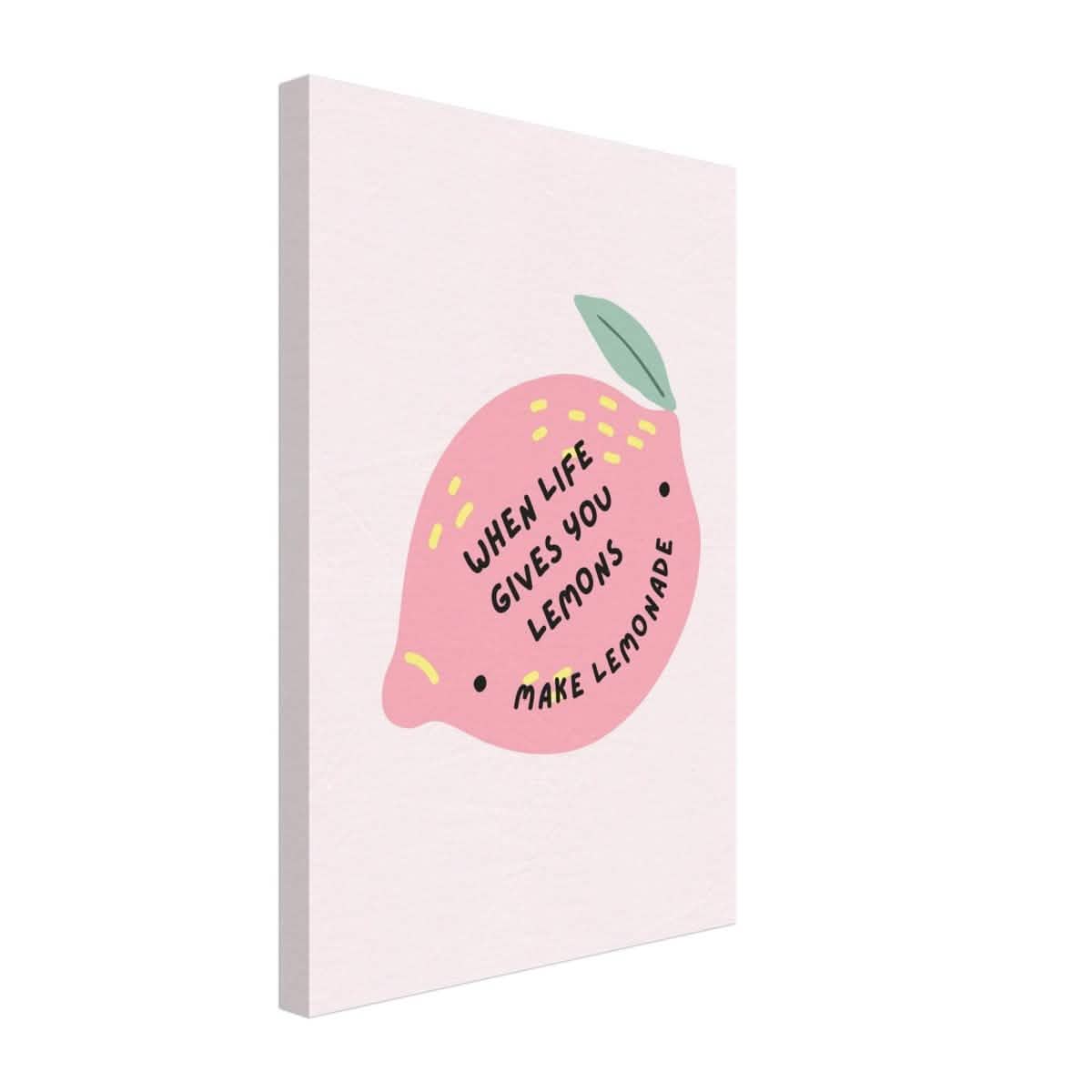 Turn Challenges into Strength: When Life Gives You Lemons | Wall art print - 30x45 cm / 12x18″ - Canvas -