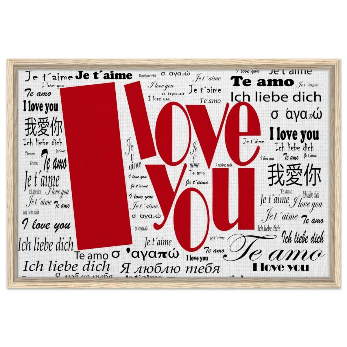 Universal Affection - I Love You in Every Language | Digital Pop Art - Framed Canvas - 50x75 cm / 20x30″ - Wood frame