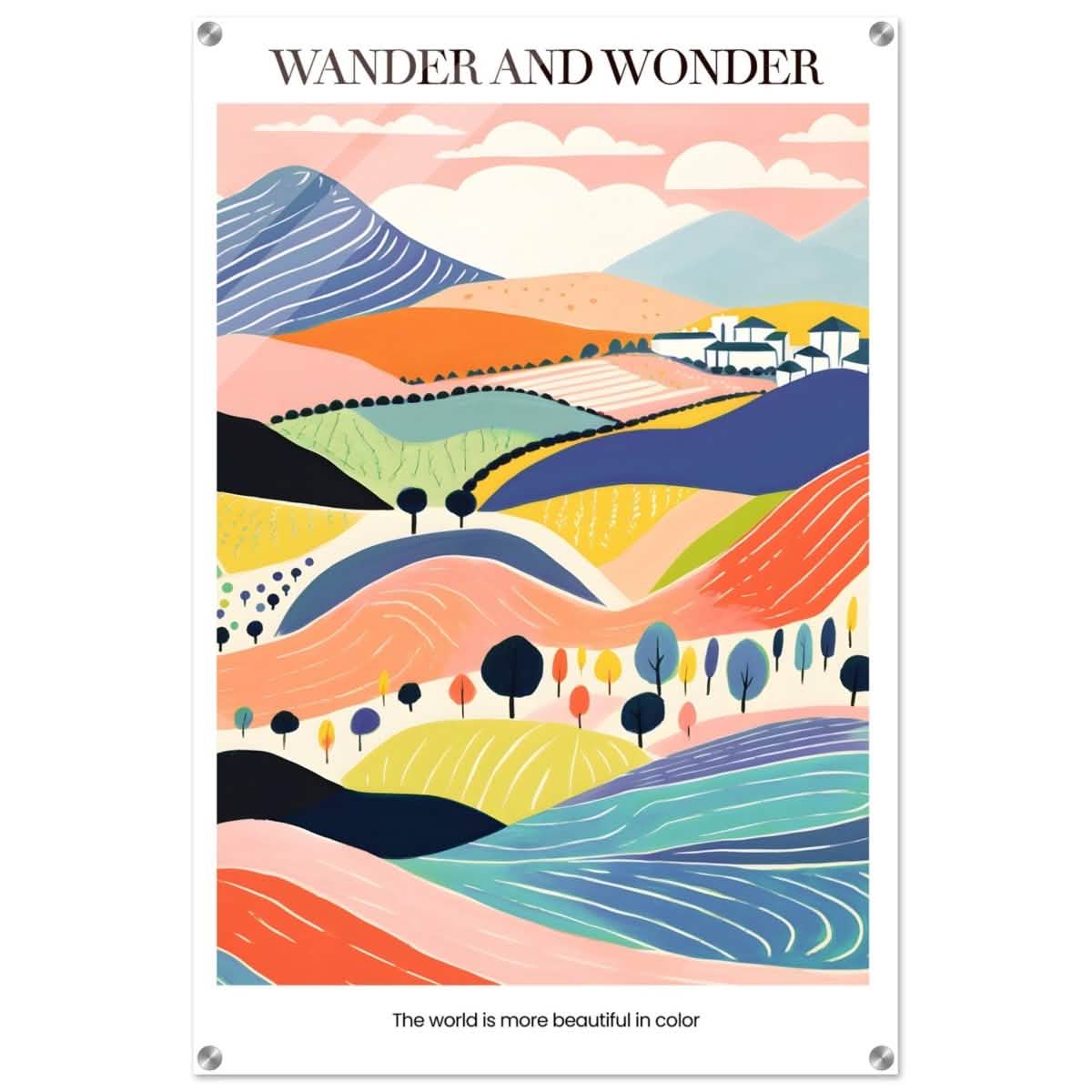 Wander and Wonder - Vibrant Landscape Print - Acrylic Print - 60x90 cm / 24x36″ -