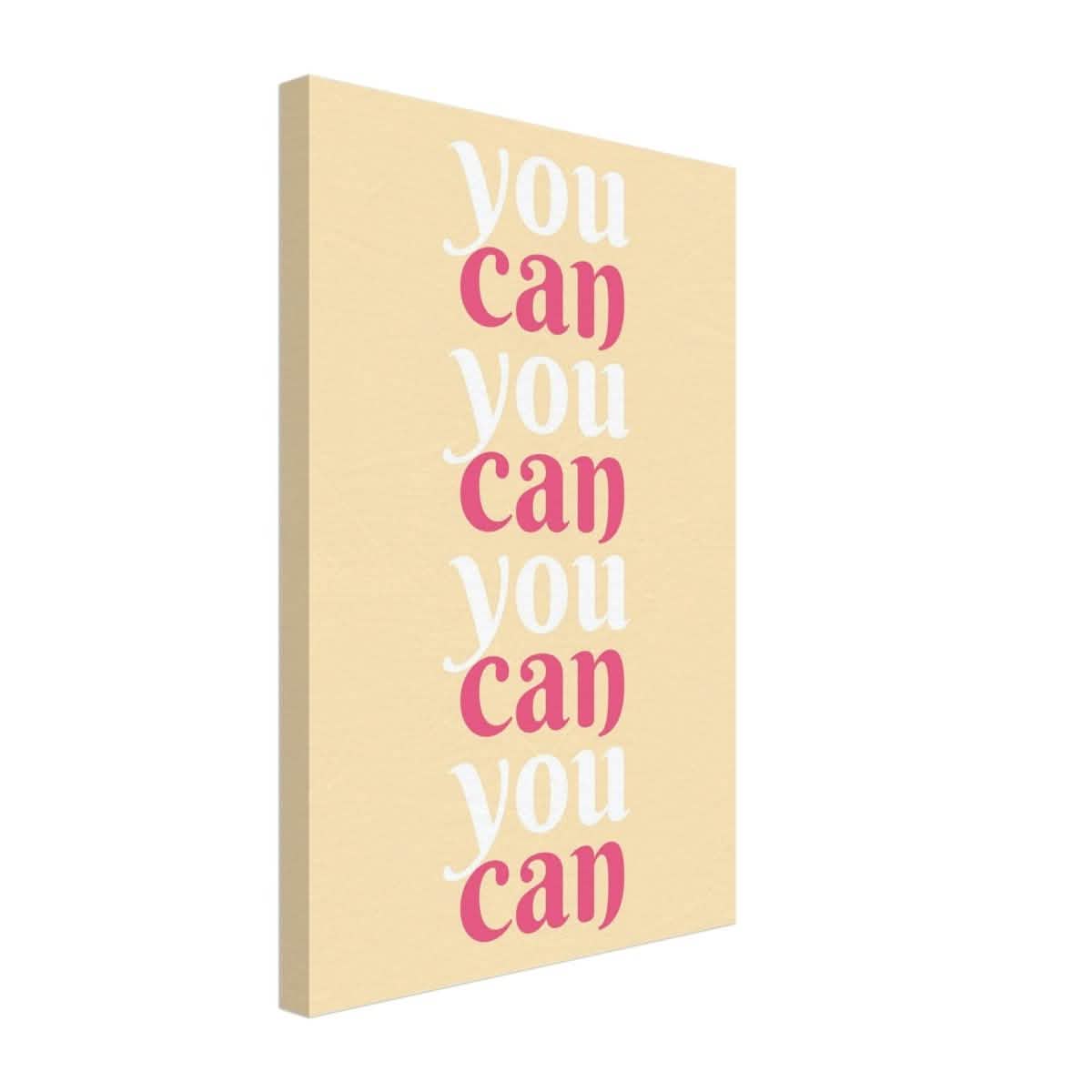 "You Can" | Motivational Art wall art print - Canvas - 30x45 cm / 12x18″ -