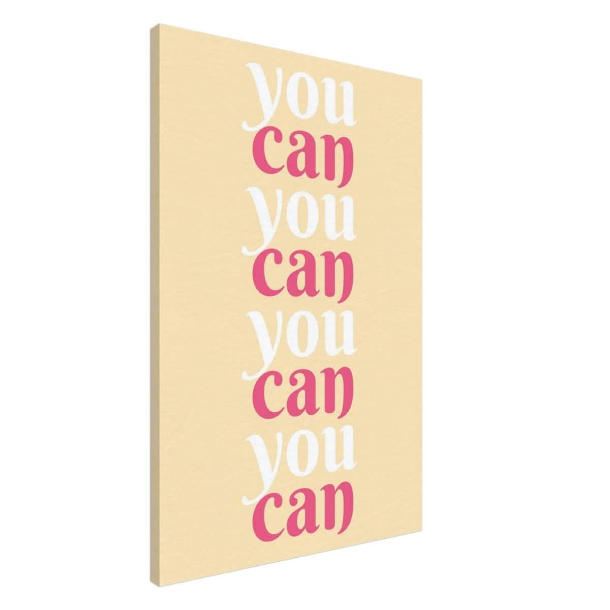"You Can" | Motivational Art wall art print - Canvas - 60x90 cm / 24x36″ -