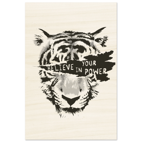 Believe in Your Power | Motivational Wall Art Print - 50x75 cm / 20x30″ - Wood Prints - 