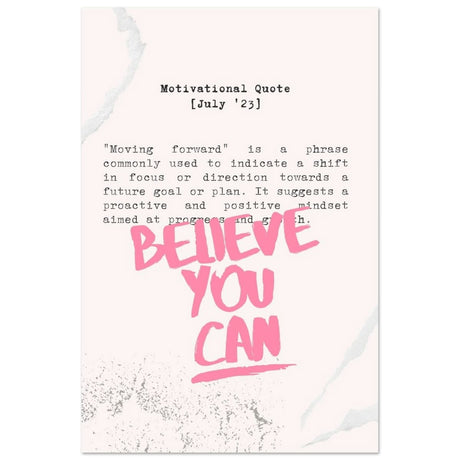 Believe You Can , Motivational Quote | Wall art print - 60x90 cm / 24x36″ - Aluminum Print - 