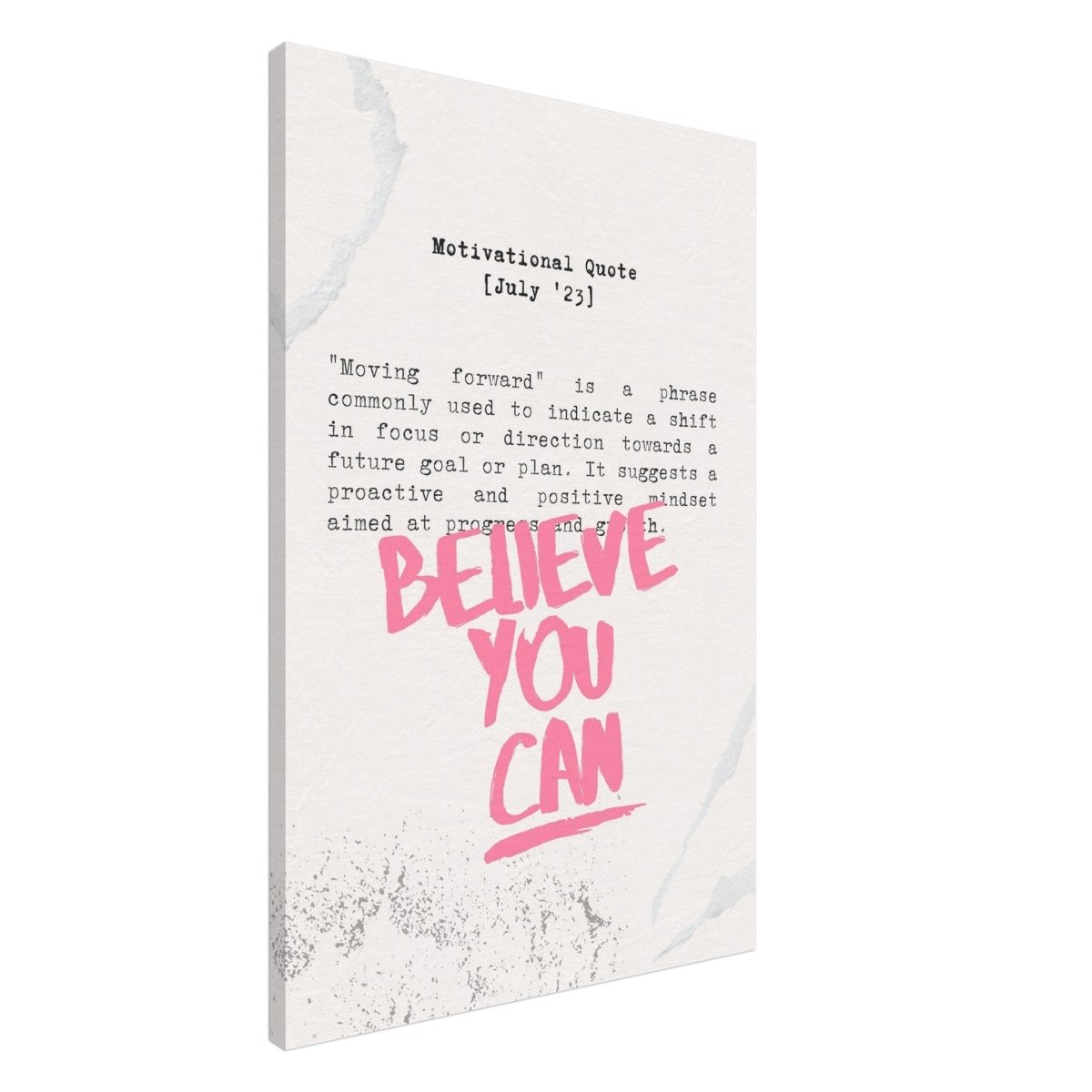 Believe You Can , Motivational Quote | Wall art print - 60x90 cm / 24x36″ - Canvas - 