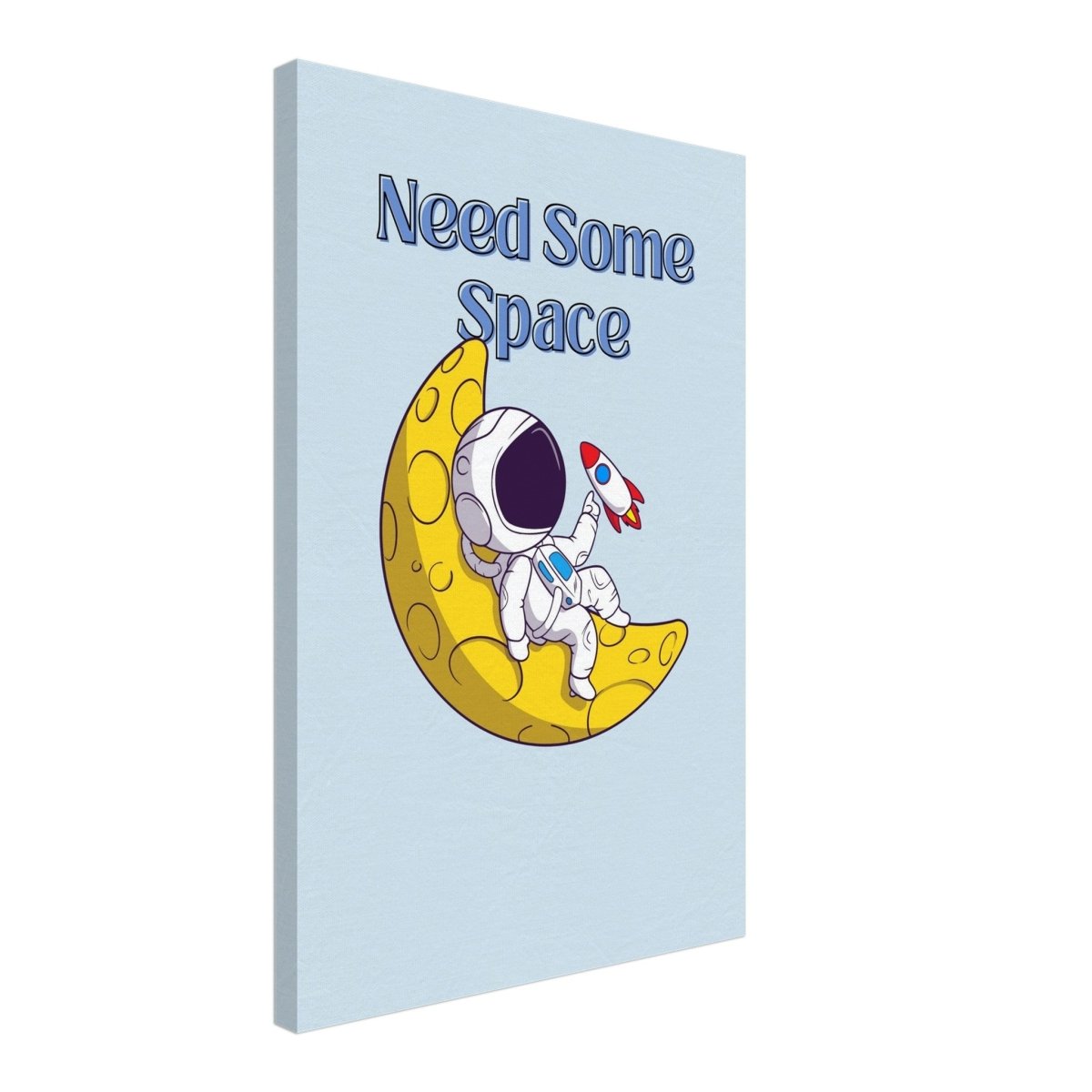 Cosmic Escape: Need Some Space | Motivational pop art wall art print - 40x60 cm / 16x24″ - Canvas - 