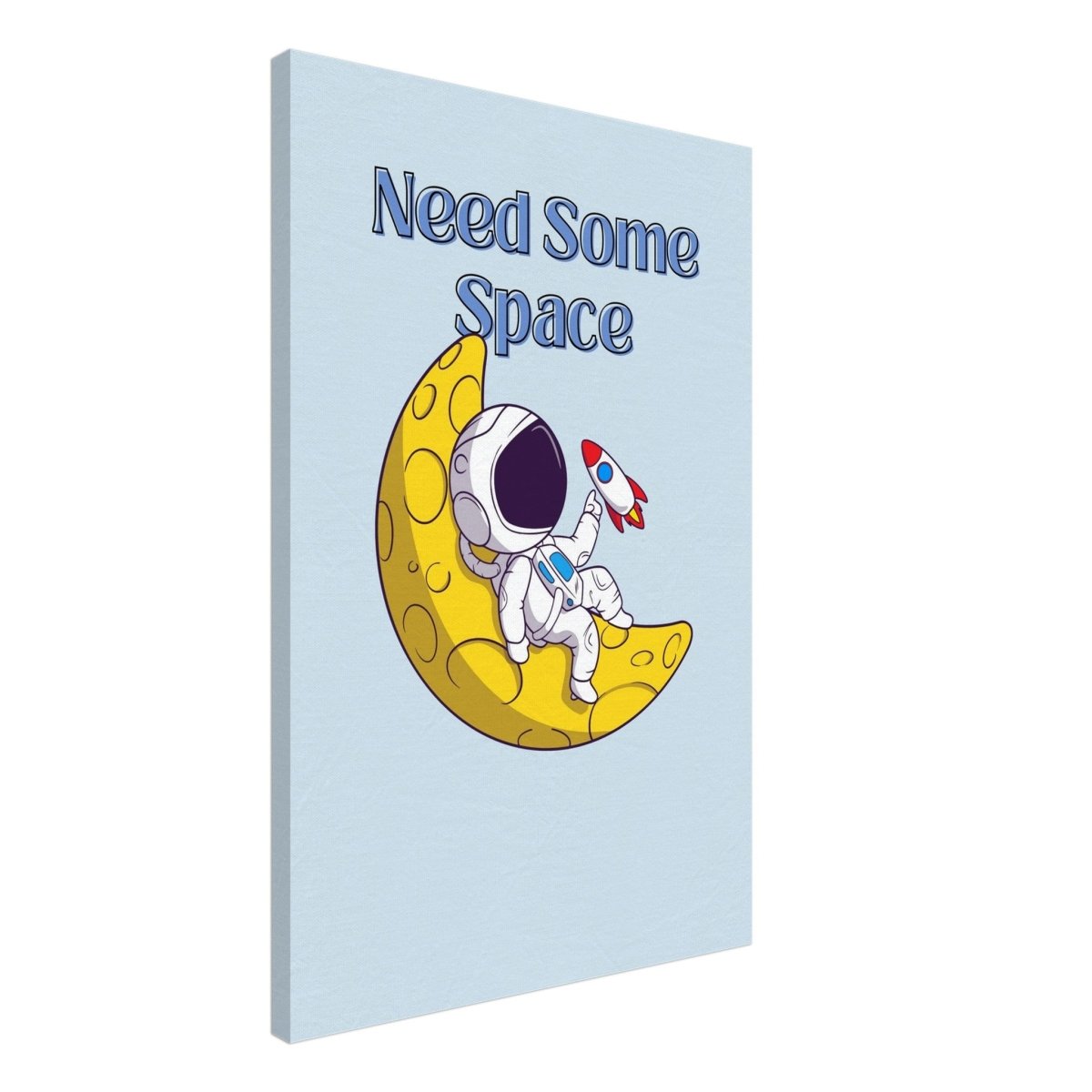 Cosmic Escape: Need Some Space | Motivational pop art wall art print - 50x75 cm / 20x30″ - Canvas - 