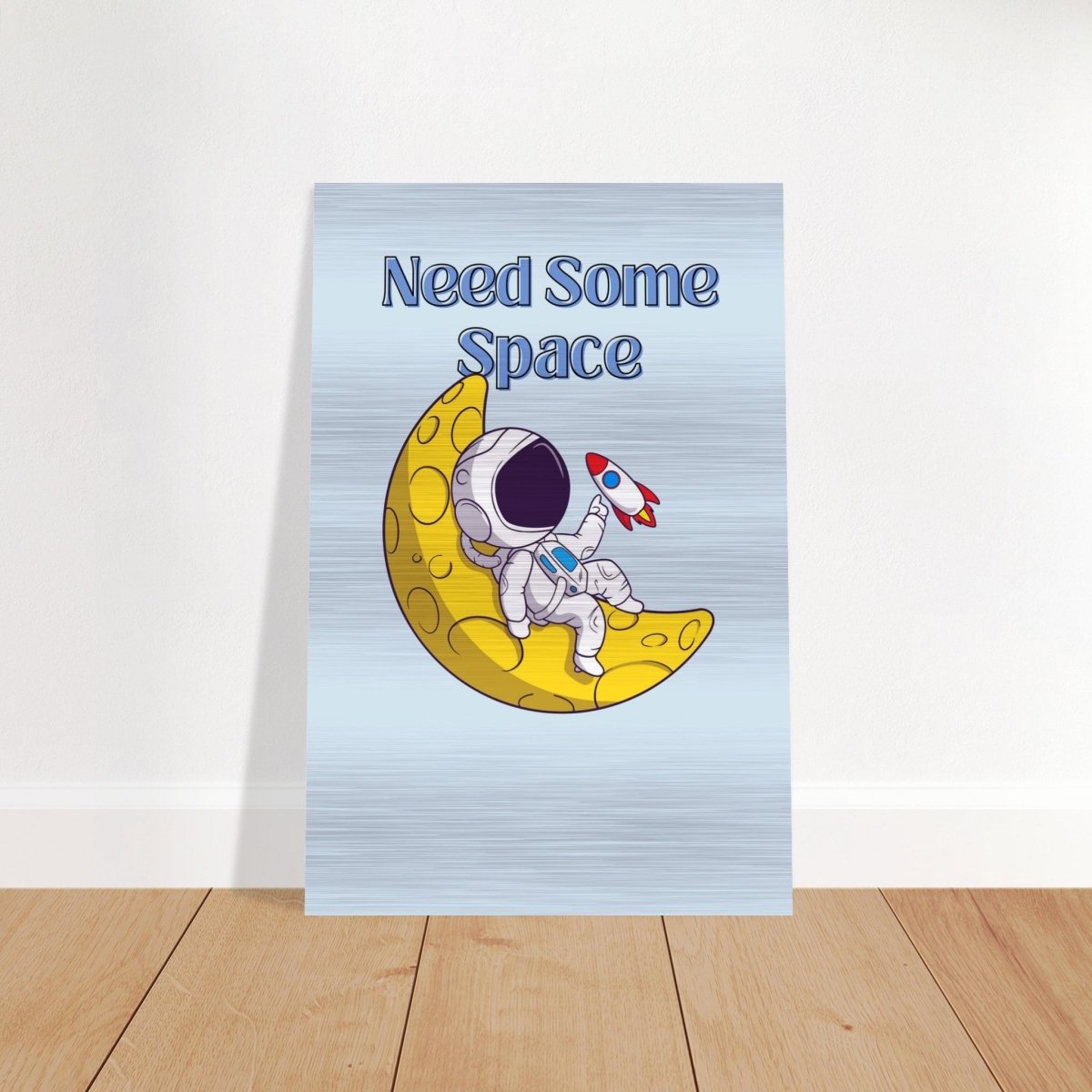 Cosmic Escape: Need Some Space | Motivational pop art wall art print - 40x60 cm / 16x24″ - Brushed Aluminum Print - 