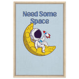 Cosmic Escape: Need Some Space | Motivational pop art wall art print - 50x75 cm / 20x30″ - Framed Canvas - Wood frame
