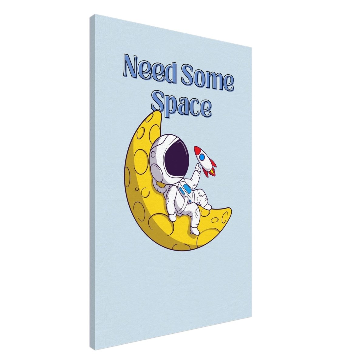 Cosmic Escape: Need Some Space | Motivational pop art wall art print - 60x90 cm / 24x36″ - Canvas - 