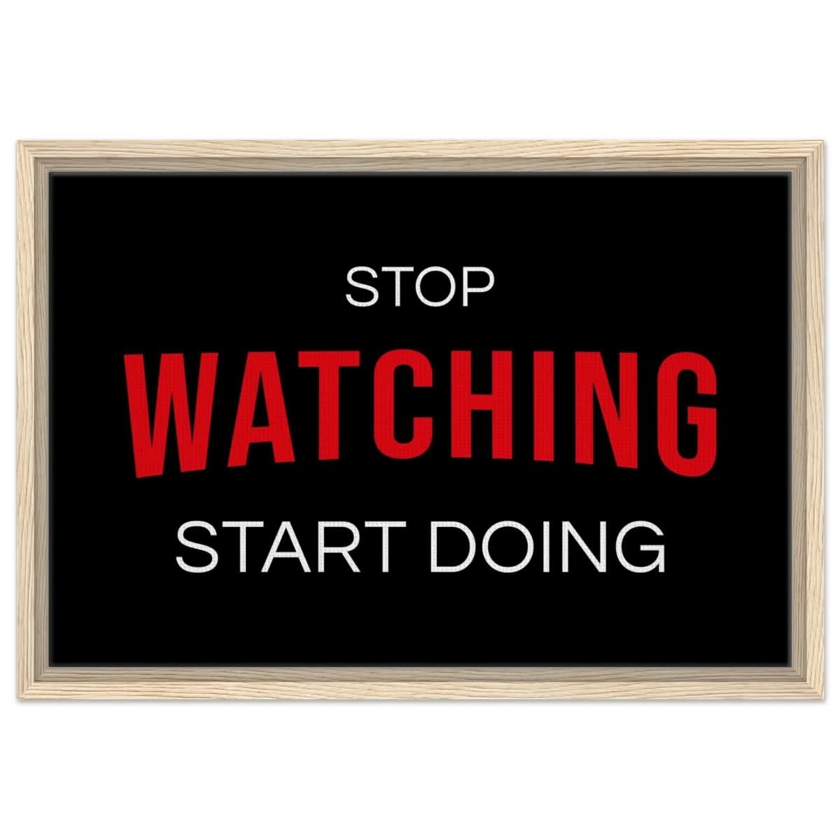 Da Vinci Motivational Art wall art print | Stop Watching Start Doing - Framed Canvas - 40x60 cm / 16x24″ - Wood frame