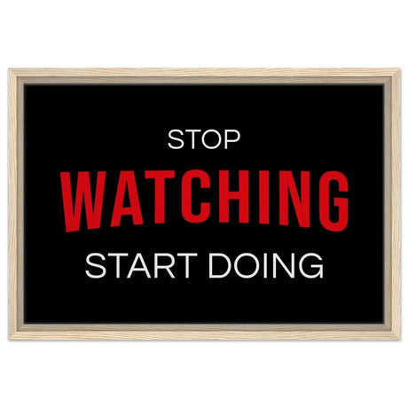 Da Vinci Motivational Art wall art print | Stop Watching Start Doing - Framed Canvas - 40x60 cm / 16x24″ - Wood frame