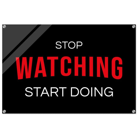 Da Vinci Motivational Art wall art print | Stop Watching Start Doing - Acrylic Print - 60x90 cm / 24x36″ - 