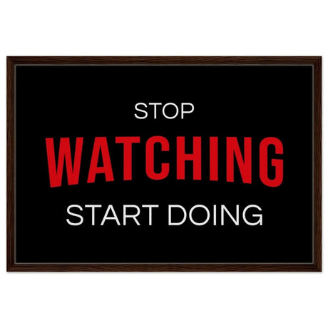 Da Vinci Motivational Art wall art print | Stop Watching Start Doing - Framed Canvas - 60x90 cm / 24x36″ - Dark wood frame