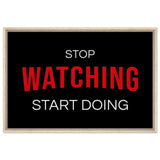 Da Vinci Motivational Art wall art print | Stop Watching Start Doing - Framed Canvas - 60x90 cm / 24x36″ - Wood frame
