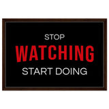 Da Vinci Motivational Art wall art print | Stop Watching Start Doing - Framed Canvas - 50x75 cm / 20x30″ - Dark wood frame