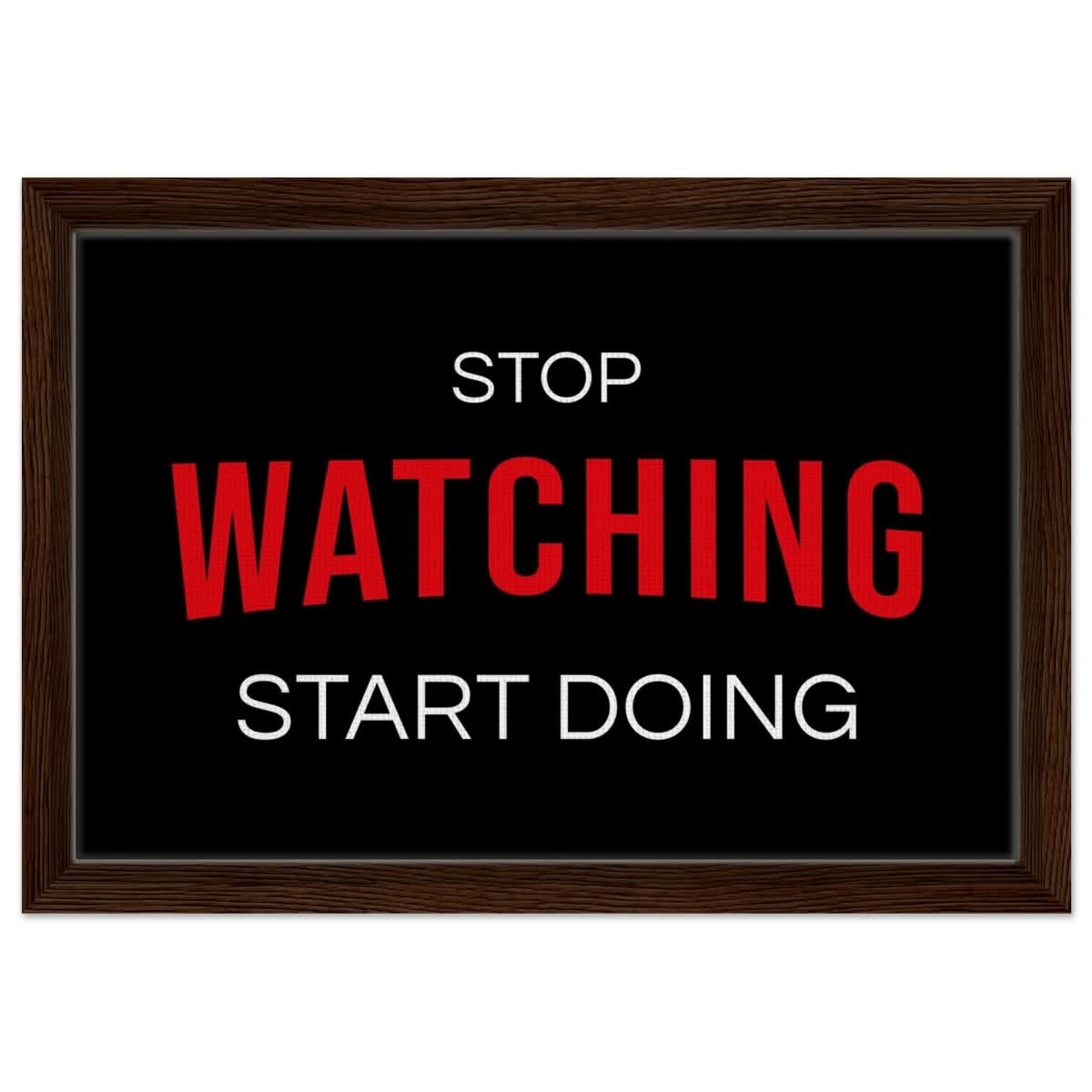Da Vinci Motivational Art wall art print | Stop Watching Start Doing - Framed Canvas - 30x45 cm / 12x18″ - Dark wood frame
