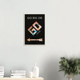 Da Vinci Motivational Wall Art | Go Big - Wood Prints - 40x60 cm / 16x24″ - 20 mm