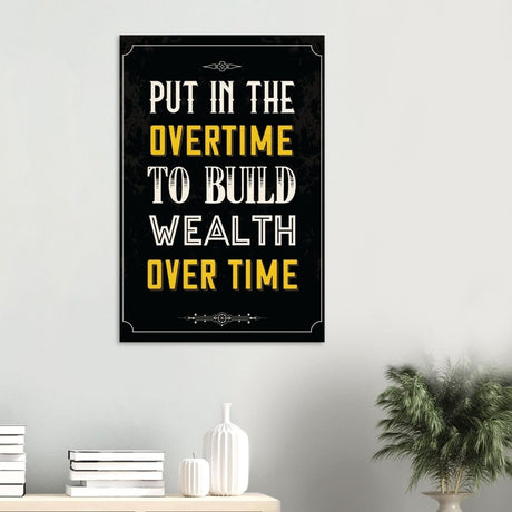 Da Vinci Motivational Wall art | Overtime - Wood Prints - 60x90 cm / 24x36″ - 20 mm