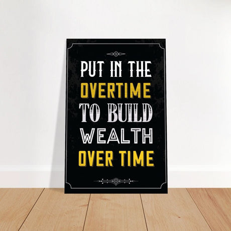 Da Vinci Motivational Wall art | Overtime - Brushed Aluminum Print - 30x45 cm / 12x18″ - 