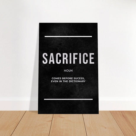 Da Vinci Motivational Wall art Print | Sacrifice - Brushed Aluminum Print - 30x45 cm / 12x18″ - 