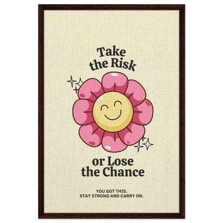 Embrace Positivity: Take the Risk | motivational wall art print - 60x90 cm / 24x36″ - Framed Canvas - Dark wood frame