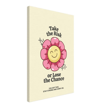 Embrace Positivity: Take the Risk | motivational wall art print - 40x60 cm / 16x24″ - Canvas - 