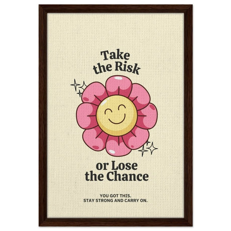 Embrace Positivity: Take the Risk | motivational wall art print - 40x60 cm / 16x24″ - Framed Canvas - Dark wood frame